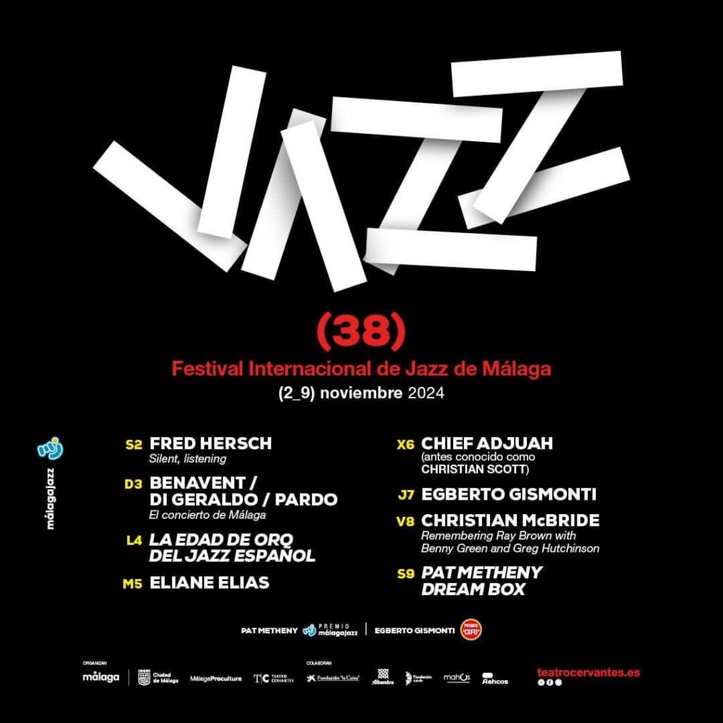 38 Festiva Internacional de Jazz de Málaga - PROGRAMA 2024
