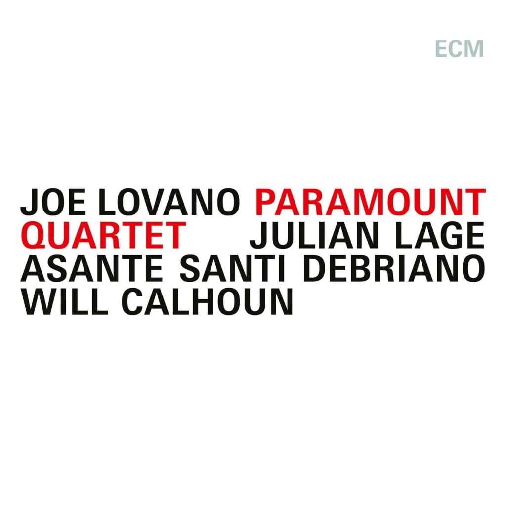 Joe Lovano Paramount Quartet - Portada